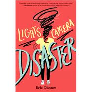 Lights, Camera, Disaster