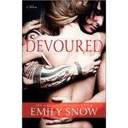 Devoured A Novel