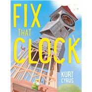 Fix That Clock 9781328904089