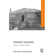 Migrant Housing 9781138574090