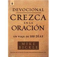 Devocional Crezca en la oración / Growing in Prayer 9781629994093