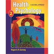 Health Psychology: A Cultural Approach, 2nd Edition 9781133334095