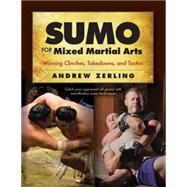 Sumo for Mixed Martial Arts 9781594394096