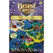 Beast Quest: Battle of the Beasts 3: Sepron vs Narga 9781408324097