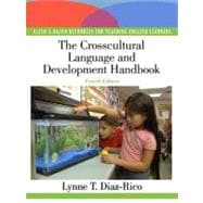 The Crosscultural, Language, and Academic Development Handbook A Complete K-12 Reference Guide 9780137154098