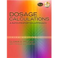Dosage Calculations A Ratio-Proportion Approach 9781435454101