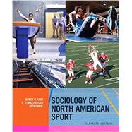 Sociology of North American Sport 9780190854102
