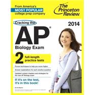Cracking the AP Biology Exam, 2014 Edition 9780804124102