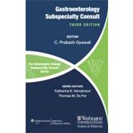 The Washington Manual of Gastroenterology Subspecialty Consult 9781451114102