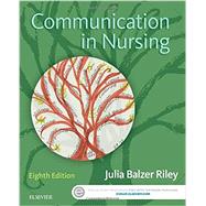 Communication in Nursing 9780323354103