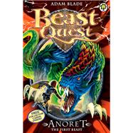 Beast Quest: Special 12: Anoret the First Beast 9781408324103