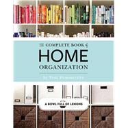 The Complete Book of Home Organization 9781681884103