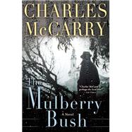 The Mulberry Bush 9780802124104