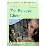 The Backyard Ghost