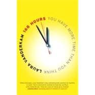 168 Hours 9781591844105