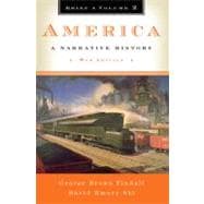 America Vol. 2 : A Narrative History 9780393934106