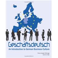 Geschäftsdeutsch An Introduction to German Business Culture 9781585104109