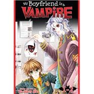 My Boyfriend is a Vampire, vol. 1-2 9781935934110
