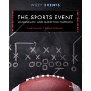 The Sports Event Management and Marketing Playbook 9781118244111