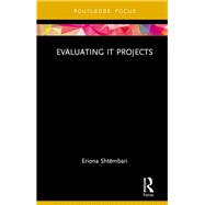 Evaluating IT Projects