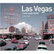 Las Vegas Then and Now 9781910904114