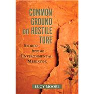 Common Ground on Hostile Turf 9781610914116