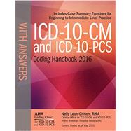 ICD-10-CM 2016 and ICD-10-PCS 2016 Coding Handbook with Answers 9781556484117