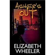 Asher's Out 9781626394117