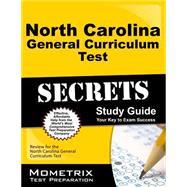 North Carolina General Curriculum Test Secrets 9781630944117