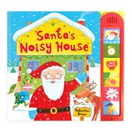 Santa's Noisy House 9780230764118