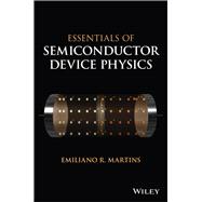 Essentials of Semiconductor Device Physics