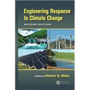 Engineering Response to Climate Change, Second Edition 9781138074118