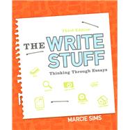 The Write Stuff Thinking Through Essays Plus MyWritingLab with Pearson eText -- Access Card Package 9780321964120