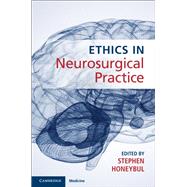 Ethics in Neurosurgical Practice 9781108494120