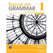 Focus on Grammar 1 with MyEnglishLab