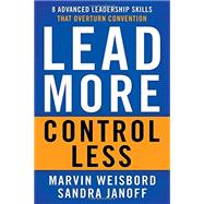 Lead More, Control Less 9781626564121