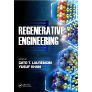 Regenerative Engineering
