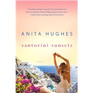 Santorini Sunsets A Novel 9781250094124