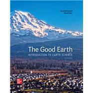 The Good Earth: Introduction to Earth Science 9781260364125