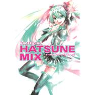 Unofficial Hatsune Mix 9781616554125