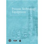 Process Technology Equipment 9780137004126
