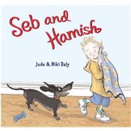 Seb and Hamish 9781847804129
