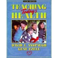 Teaching Today's Health 9780205274130