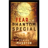 Fear on the Phantom Special 9780749024130