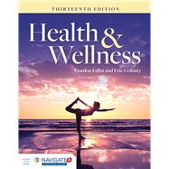 Health & Wellness w/ Navigate2 Advantage Access 9781284144130
