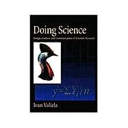 Doing Science Design, Analysis, and Communication of Scientific Research 9780195134131