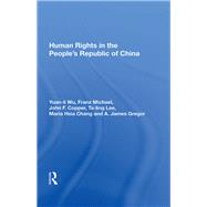 Human Rights in the People’s Republic of China 9780367014131