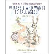The Rabbit Who Wants to Fall Asleep 9780399554131