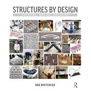 Structural Technology in Practice: Think, Make, Break 9781138224131