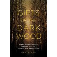 Gifts of the Dark Wood 9781426794131